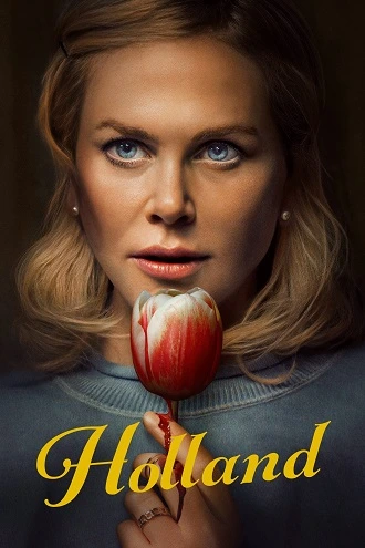 Download Holland | 2025 | WEB-DL Dual Audio | Hindi-English | 480p 720p 1080p