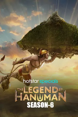 Download The Legend of Hanuman | 2025 | Season 6 | Complete Hindi-DD5.1 | JioHotstar Special WEB Series | 480p 720p 1080p