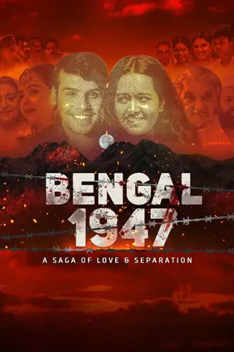 Download Bengal 1947 | 2024 | Hindi DD5.1 | AMZN WEB-DL | Full Movie 480p 720p 1080p