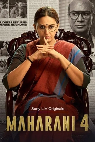 Download Maharani | 2025 | Season 4 | Hindi DD5.1 | WEB-DL | SonyLIV Original | WEB Series | 480p 720p 1080p